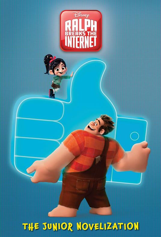 Ralph Breaks the Internet: The Junior Novelization - Disney Book Group - ebook