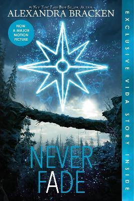Never Fade (Bonus Content)-The Darkest Minds, Book 2 - Alexandra Bracken - cover