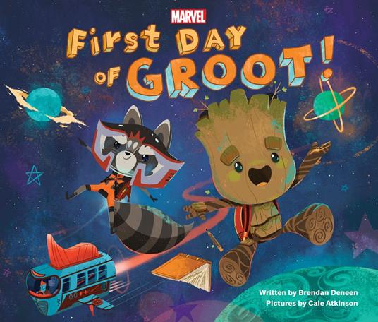 First Day of Groot! - Brendan Deneen - ebook