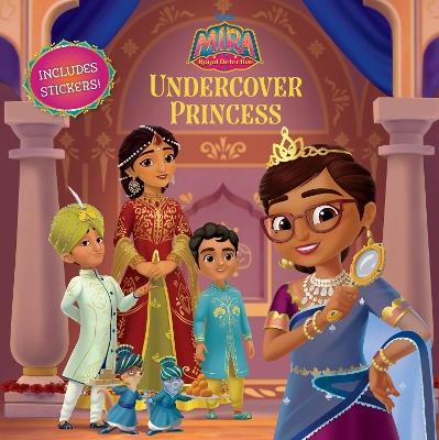 Mira, Royal Detective: Undercover Princess - Disney Books - cover