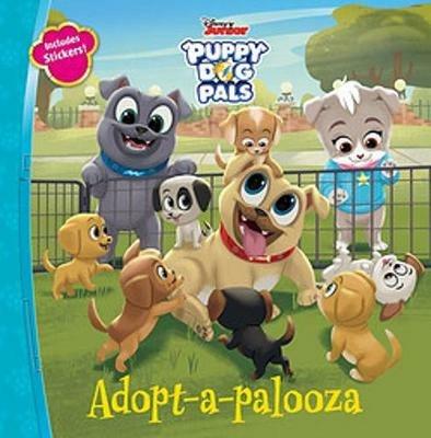 Puppy Dog Pals Adopt-A-Palooza - Disney Books - cover