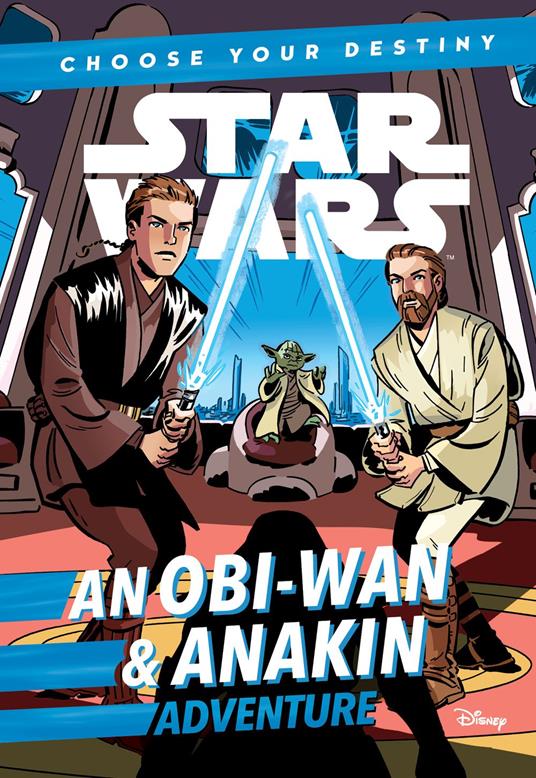 Star Wars: An ObiWan & Anakin Adventure - Cavan Scott - ebook