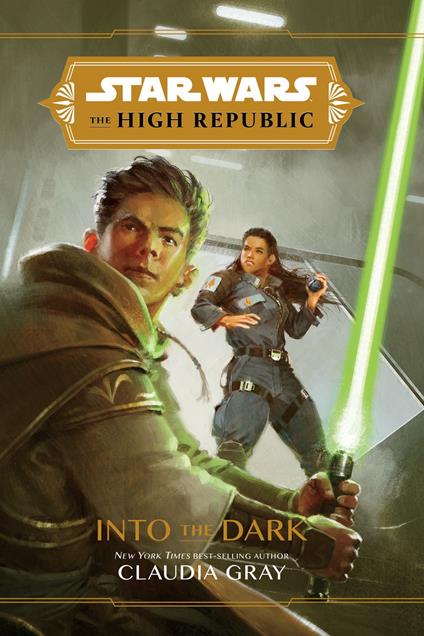 Star Wars: The High Republic: Into the Dark - Claudia Gray - ebook