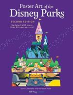 Poster Art Of The Disney Parks: Second Edition