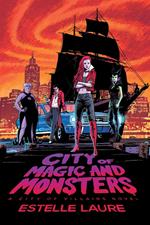 City of Magic and Monsters