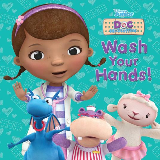 Doc McStuffins: Wash Your Hands - Steve Behling - ebook
