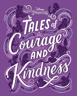 Tales of Courage and Kindness - Disney Books - cover