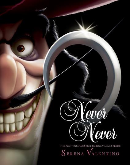 Never Never-Villains, Book 9 - Serena Valentino - ebook