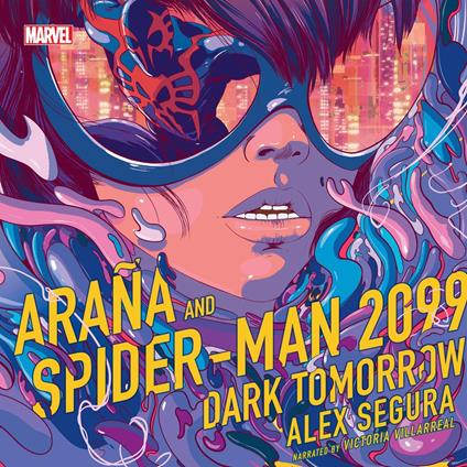 Araña and Spider-Man 2099: Dark Tomorrow