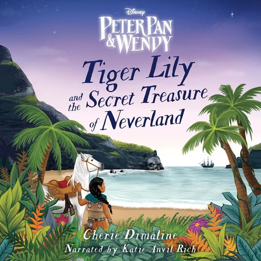 Tiger Lily and the Secret Treasure of Neverland