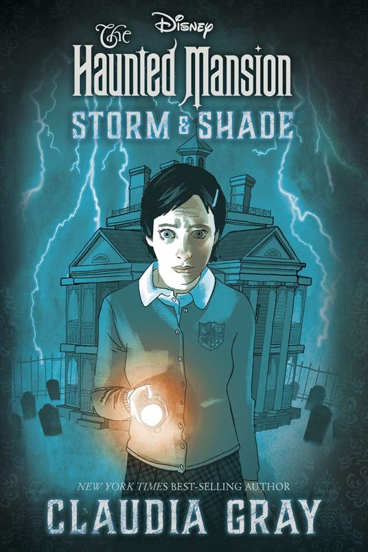 The Haunted Mansion: Storm & Shade - Claudia Gray - ebook