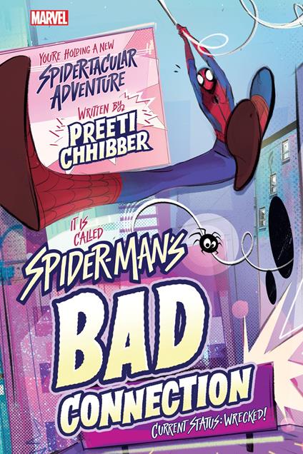 Spider-Man's Bad Connection - Preeti Chhibber - ebook