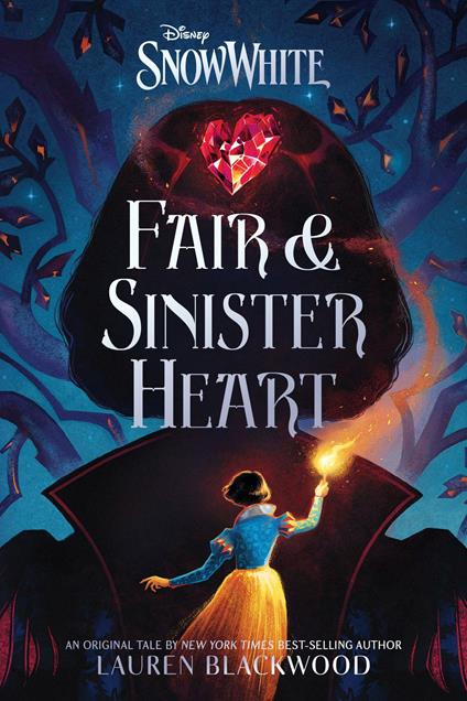 Snow White: Fair & Sinister Heart - Lauren Blackwood - ebook