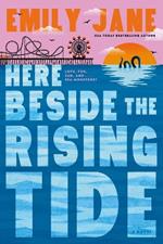 Here Beside the Rising Tide
