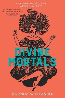 Divine Mortals International Edition - Amanda M. Helander - cover