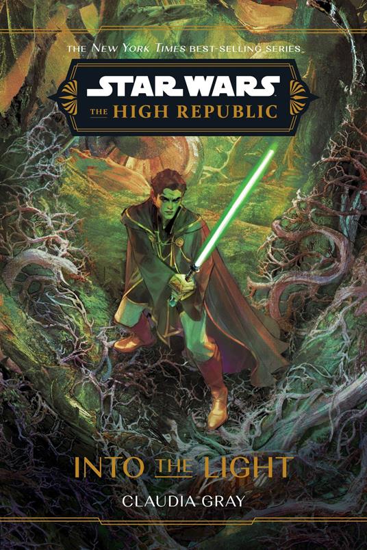 Star Wars: The High Republic: Into the Light - Claudia Gray - ebook