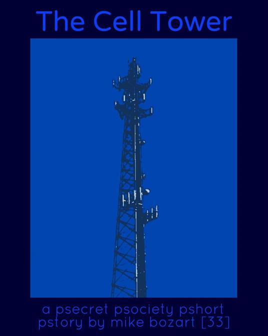 The Cell Tower
