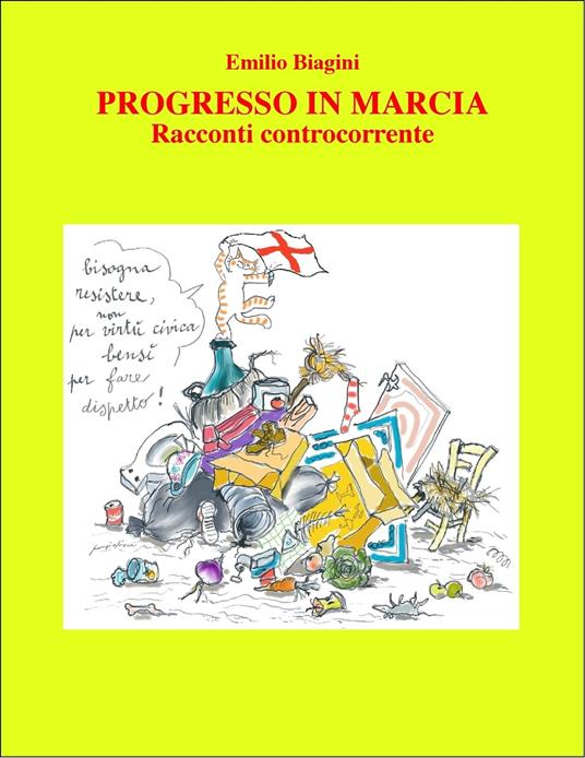 Progresso in marcia - Emilio Biagini - ebook