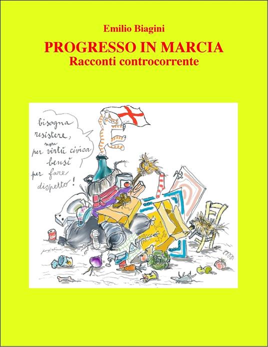 Progresso in marcia - Emilio Biagini - ebook
