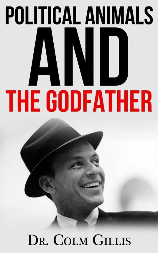 Political Animals and The Godfather