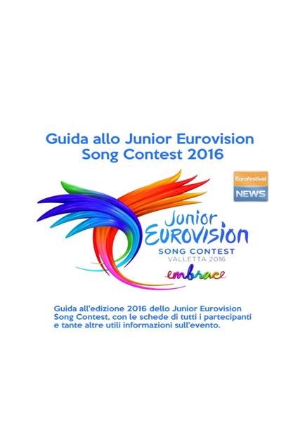 Guida allo Junior Eurovision Song Contest 2016 - Eurofestival News - ebook