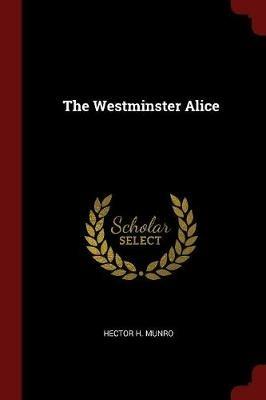 The Westminster Alice - Hector H Munro - cover