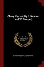 Olney Hymns [by J. Newton and W. Cowper]