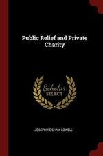 Public Relief and Private Charity