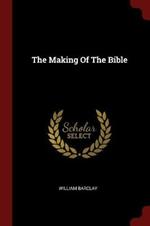 The Making of the Bible