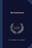 The Fatal Dowry
