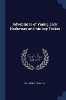 Adventures of Young Jack Harkaway and His Boy Tinker