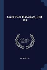 South Place Discourses, 1883-189