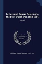Letters and Papers Relating to the First Dutch War, 1652-1654; Volume 5