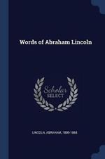 Words of Abraham Lincoln