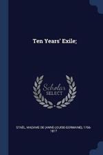 Ten Years' Exile;