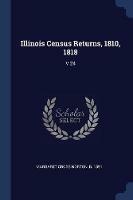 Illinois Census Returns, 1810, 1818: V.24