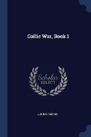 Gallic War, Book 1