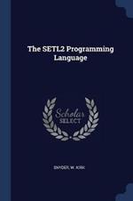 The Setl2 Programming Language