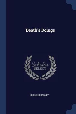 Death's Doings - Richard Dagley - cover