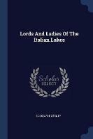 Lords and Ladies of the Italian Lakes