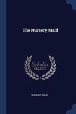 The Nursery Maid