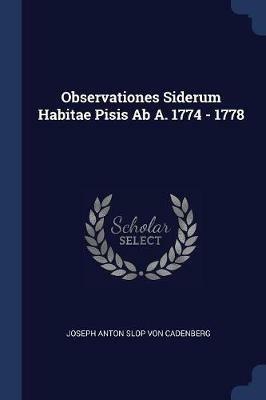 Observationes Siderum Habitae Pisis AB A. 1774 - 1778 - cover