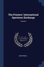 The Printers' International Specimen Exchange; Volume 2
