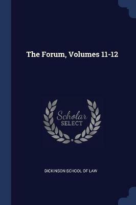 The Forum, Volumes 11-12 - cover