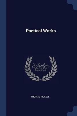 Poetical Works - Thomas Tickell - cover