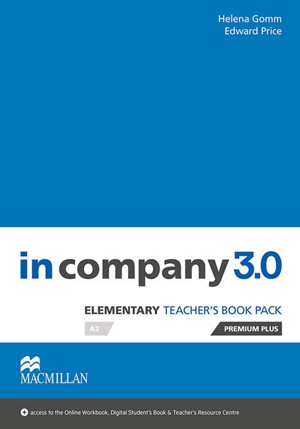 In Company 3.0. Elementary. Teacher's book premium plus pack. Con espansione online - copertina