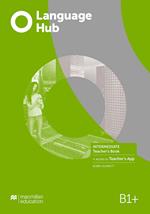 Language hub B1+. Teacher's book pack. Con espansione online