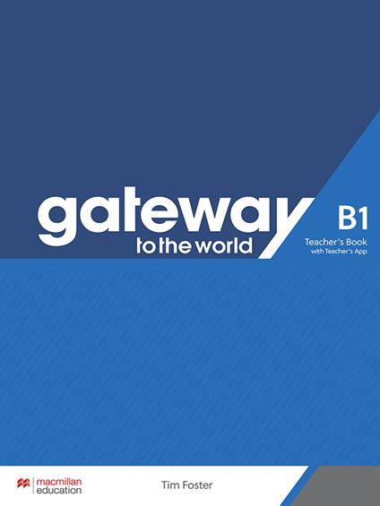 Gateway to the World. B1. Teacher's book pack. Con espanione online - copertina