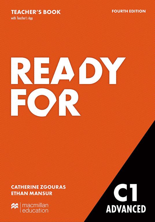 Ready for C1. Advanced. Teacher's book pack. Con app - Catherine Zgouras,Ethan Mansur - copertina