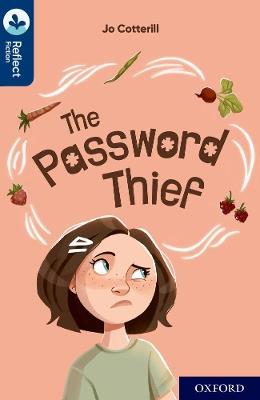 Oxford Reading Tree TreeTops Reflect: Oxford Reading Level 14: The Password Thief - Jo Cotterill - cover
